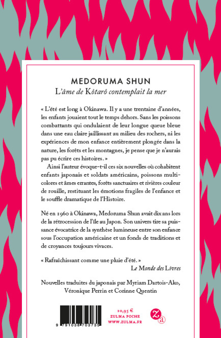 L’âme de Kôtarô contemplait la mer - Shun Medoruma, Corinne QUENTIN, Veronique PERRIN, Myriam Dartois-Ako - ZULMA