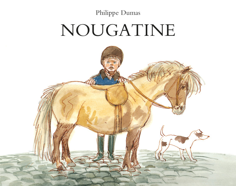 Nougatine -  Dumas Philippe, Philippe Dumas - EDL