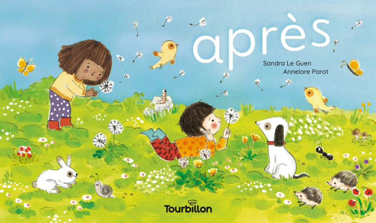 Après - Sandra Le Guen, Annelore Parot - TOURBILLON